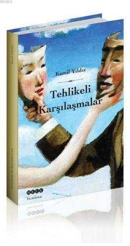 Tehlikeli Karşılaşmalar | benlikitap.com