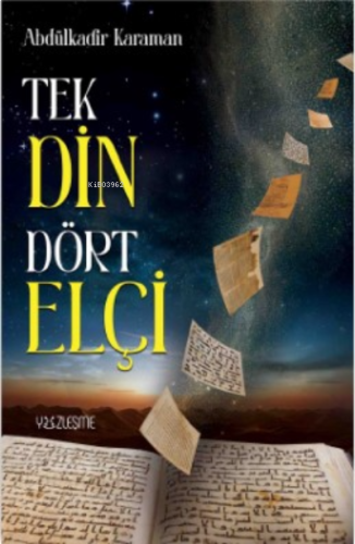 Tek Din Dört Elçi | benlikitap.com