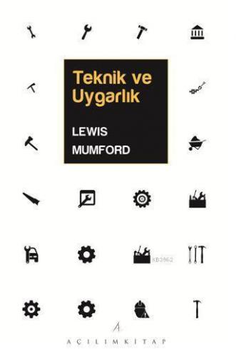 Teknik ve Uygarlık | benlikitap.com