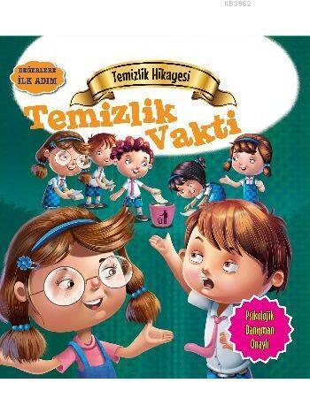 Temizlik Hikayesi - Temizlik Vakti | benlikitap.com