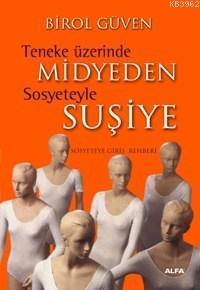 Teneke Üzerinde Midyeden Sosyeteyle Suşiye | benlikitap.com