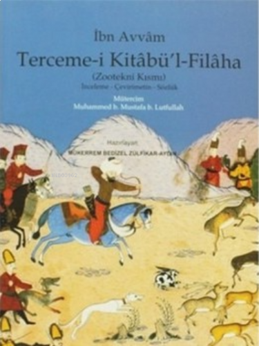 Terceme-i Kitabü'l - Filaha (Zootekni Kısmı) | benlikitap.com