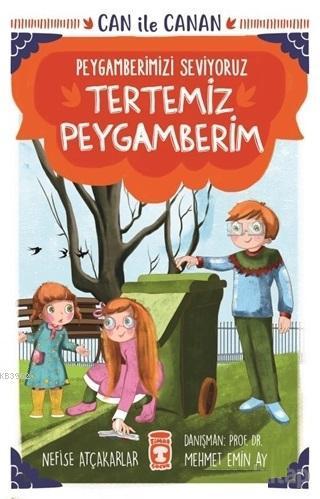 Tertemiz Peygamberim - Can İle Canan Peygamberimizi Seviyoruz | benlik