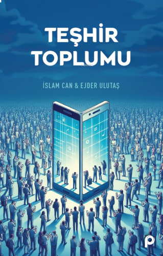 Teşhir Toplumu | benlikitap.com