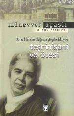 Teşrinisani ve Ötesi | benlikitap.com