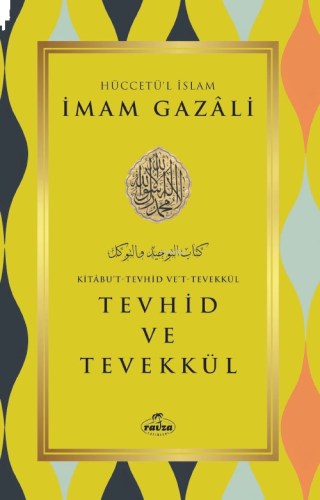 Tevhid ve Tevekkül | benlikitap.com