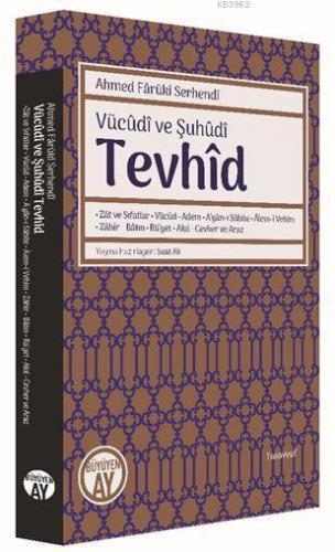 Tevhîd - Vücûdî ve Şuhûdî | benlikitap.com