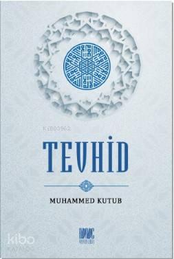 Tevhid | benlikitap.com