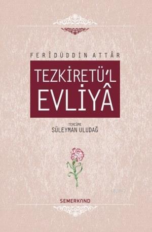 Tezkiretü'l Evliya (Ciltli) | benlikitap.com