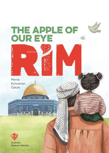 The Apple Of Our Eye Rim ;(Kalbimizin Bir Tanesi Rim) | benlikitap.com