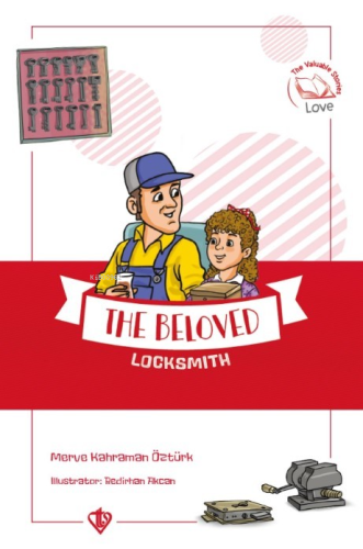 The Beloved Locksmith ;(Değerli Hikayeler Sevgili Çilingir Dükkanı) | 