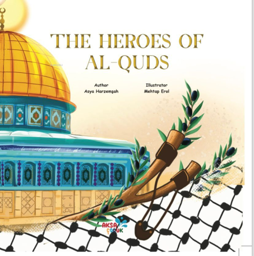 The Heroes Of Al-Quds | benlikitap.com