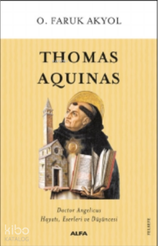 Thomas Aquinas | benlikitap.com