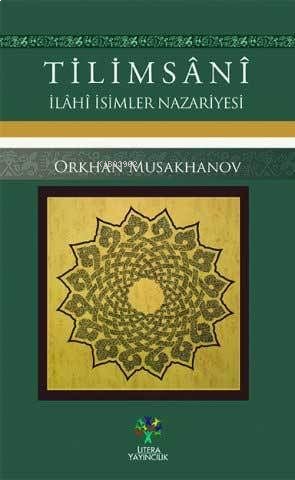 Tilimsani - İlahi İsimler Nazariyesi | benlikitap.com