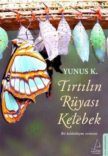 Tırtılın Rüyası Kelebek | benlikitap.com