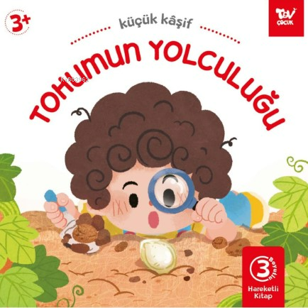 Tohumun Yolculuğu ;Hareketli Kitap 3d Küçük Kaşif | benlikitap.com