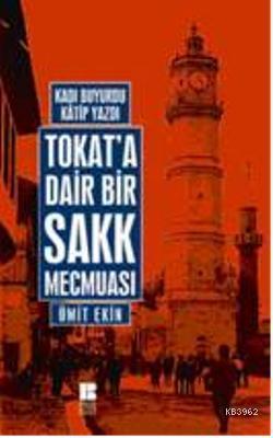 Tokat'a Dair Bir Sakk Mecmuası | benlikitap.com