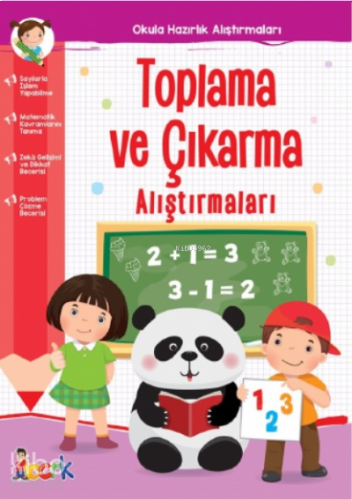 Toplama ve Çıkarma Alıştırmaları;Okula Hazırlık Alıştırmaları | benlik