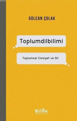 Toplumdilbilimi Toplumsal Cinsiyet ve Dil | benlikitap.com