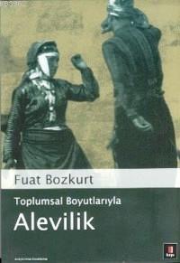 Toplumsal Boyutlarıyla Alevilik | benlikitap.com