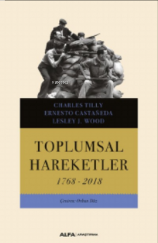 Toplumsal Hareketler ;1768-2018 | benlikitap.com