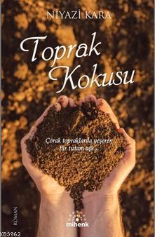 Toprak Kokusu | benlikitap.com