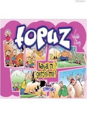 Topuz; Hayal Mi? Gerçek Mi? | benlikitap.com