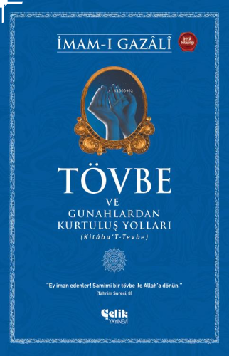 Tövbe ve Günahlardan Kurtuluş Yolları | benlikitap.com