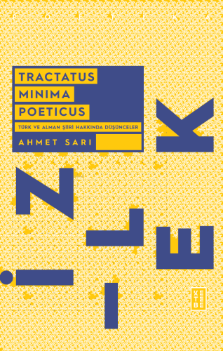 Tractatus Minima Poeticus;Türk ve Alman Şiiri Hakkında Düşünceler | be