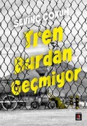 Tren Burdan Geçmiyor | benlikitap.com