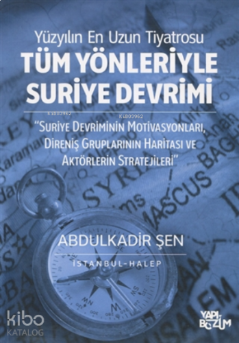 Tüm Yönleriyle Suriye Devrimi Cilt 1 | benlikitap.com