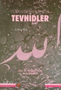 Türk Edebiyatında Tevhidler | benlikitap.com