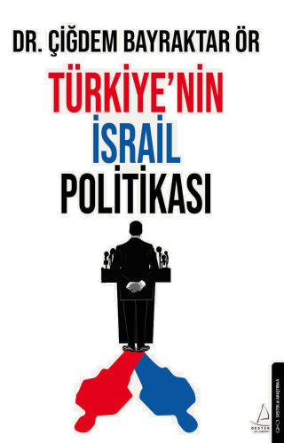 Türkiye’nin İsrail Politikası | benlikitap.com