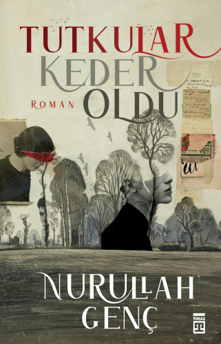 Tutkular Keder Oldu | benlikitap.com