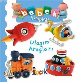 Ulaşım Araçları - Bebek Kitapları | benlikitap.com