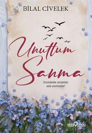 Unuttum Sanma | benlikitap.com