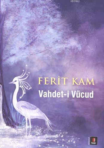 Vahdet-i Vücud | benlikitap.com