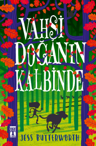 Vahşi Doğanın Kalbinde | benlikitap.com