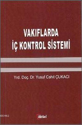 Vakıflarda İç Kontrol Sistemi | benlikitap.com