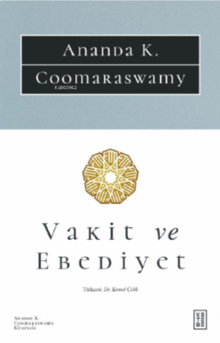 Vakit ve Ebediyet | benlikitap.com