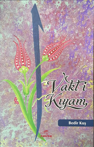 Vakt-i Kıyam | benlikitap.com