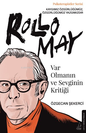 Var Olmanın ve Sevginin Kritiği;Rollo May | benlikitap.com