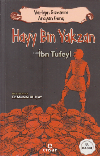 Varlığın Gizemini Arayan Genç - Hayy Bin Yakzan | benlikitap.com