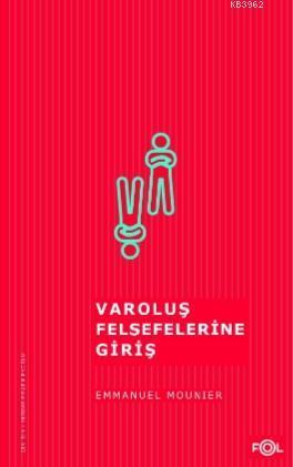 Varoluş Felsefelerine Giriş | benlikitap.com