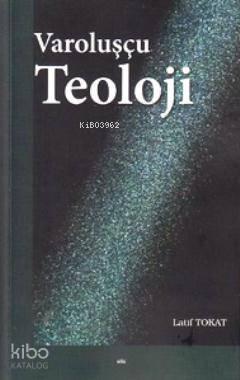 Varoluşçu Teoloji | benlikitap.com