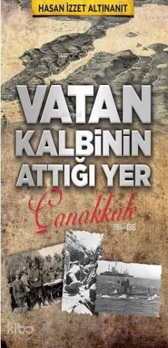 Vatan Kalbinin Attığı Yer | benlikitap.com