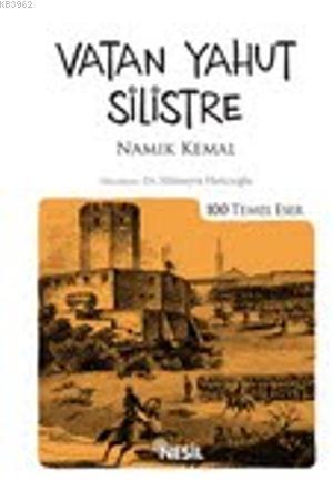 Vatan Yahut Silistre; Namık Kemal | benlikitap.com