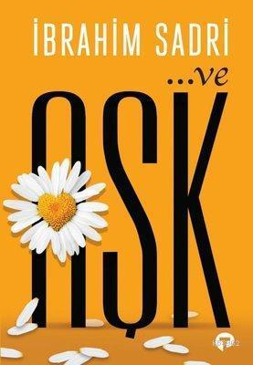 Ve Aşk | benlikitap.com