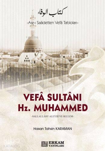 Vefa Sultanı Hz.Muhammed | benlikitap.com