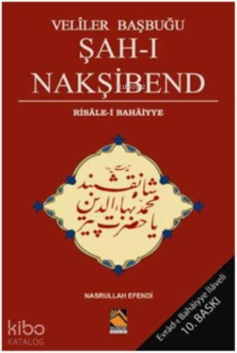 Veliler Başbuğu Şah-ı Nakşibend | benlikitap.com